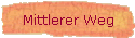 Mittlerer Weg